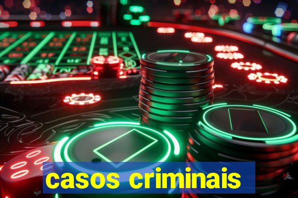 casos criminais